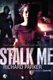Stalk Me by Richard Parker